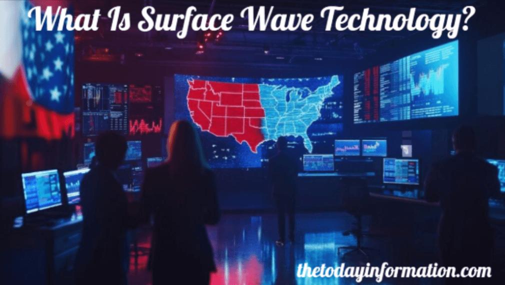 What Is Surface Wave Technology?