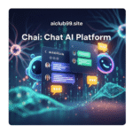 Chai-Chat AI Platform Best Apk 2025